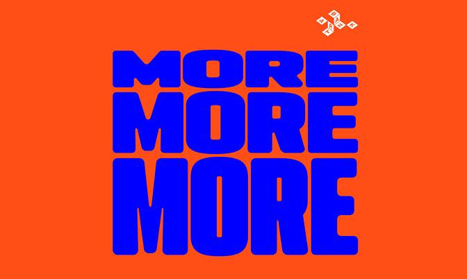 More More More exhibition title blue and orange 
